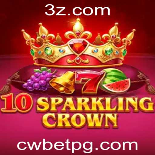 Introdução ao Jogo 10SparklingCrown: Estratégias, Regras e Novidades