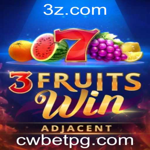 Conheça o Jogo 3FruitsWin e as Oportunidades da cwbet